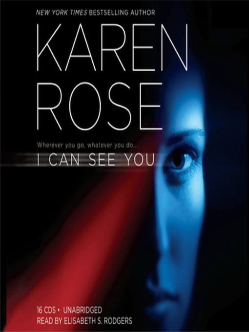 Title details for I Can See You by Karen Rose - Wait list